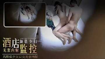 高颜值少女口交无套内射